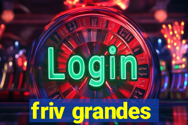 friv grandes